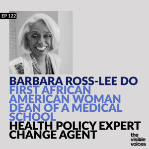 Barbara Ross-Lee DO First African American Woman Dean of a Medical School and Change Agent