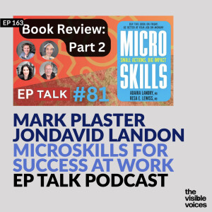 MicroSkills: Building Foundations for Professional Excellence on EP Talk Podcast