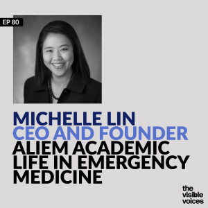 Michelle Lin CEO and Founder Academic Life in Emergency Medicine