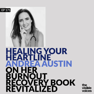 Andrea Austin on Her Burnout Recovery Book Revitalized