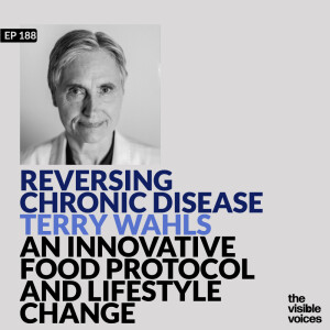 Reversing Chronic Disease: Terry Wahls on her Innovative Food Protocol and Lifestyle Change