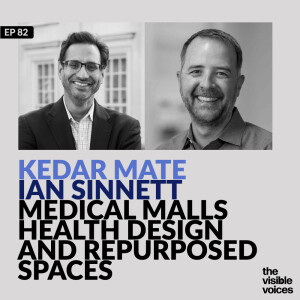 Kedar Mate and Ian Sinnett: Medical Malls Design and Refurbished Spaces