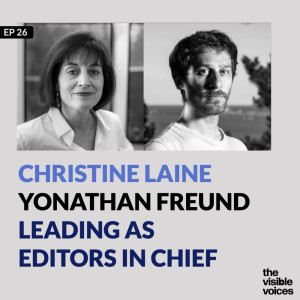 Christine Laine and Yonathan Freund Leading as Editors in Chief