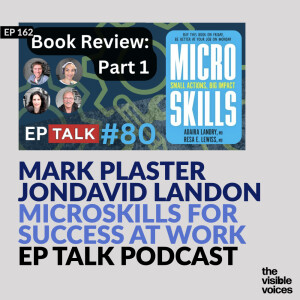 MicroSkills in Action: Redefining Workplace Success on EP Talk Podcast