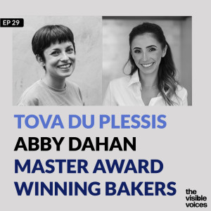 Tova Du Plessis and Abby Dahan: Award winning Bakers