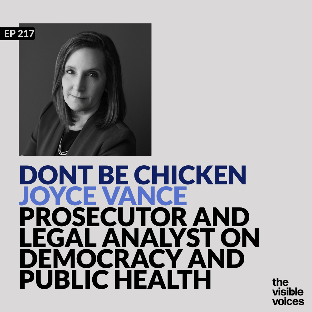 Don’t Be Chicken: Prosecutor and Legal Analyst Joyce Vance on Democracy and Public Health