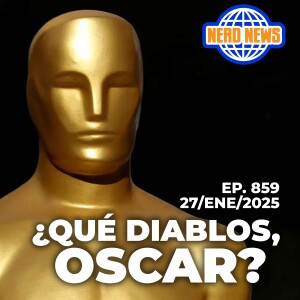 Nerd News: ¿Qué Diablos, Oscar?