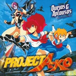 Quejas & Aplausos - Project A-Ko