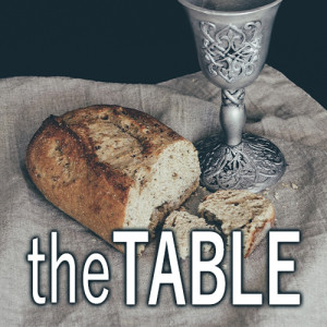 The Table, pt. 4