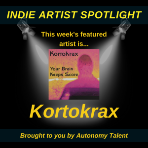 Indie Artist Spotlight #3 - Kortokrax