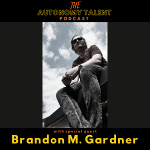 #21 It's All About the People with Brandon M Gardner