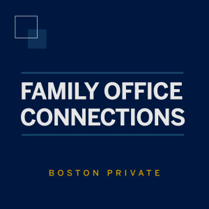 Family Office Connections: Philanthropic and Retirement Planning Opportunities