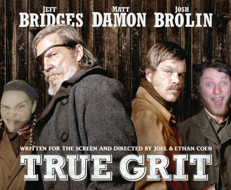 #18 - True Grit