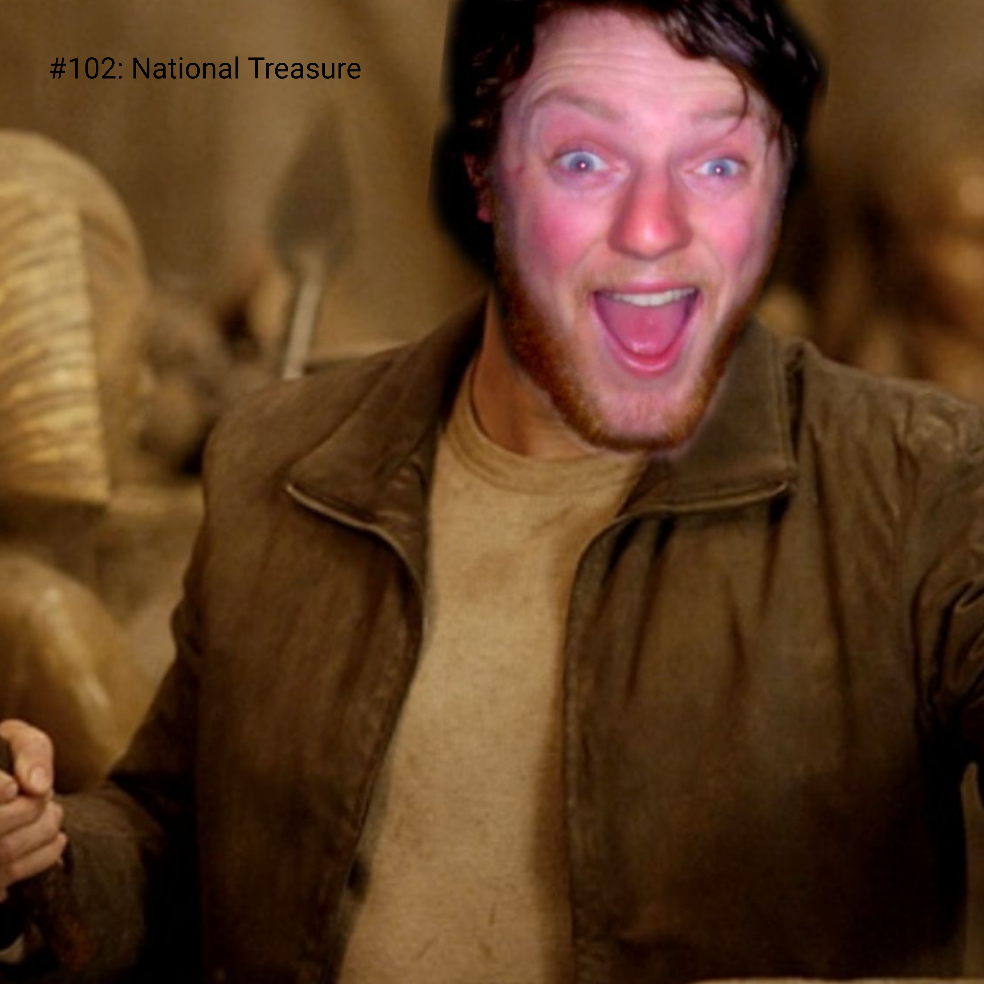 #102 - National Treasure