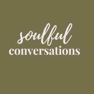 Soulful Conversations: Call Me By My Name - A Transgender Conversation