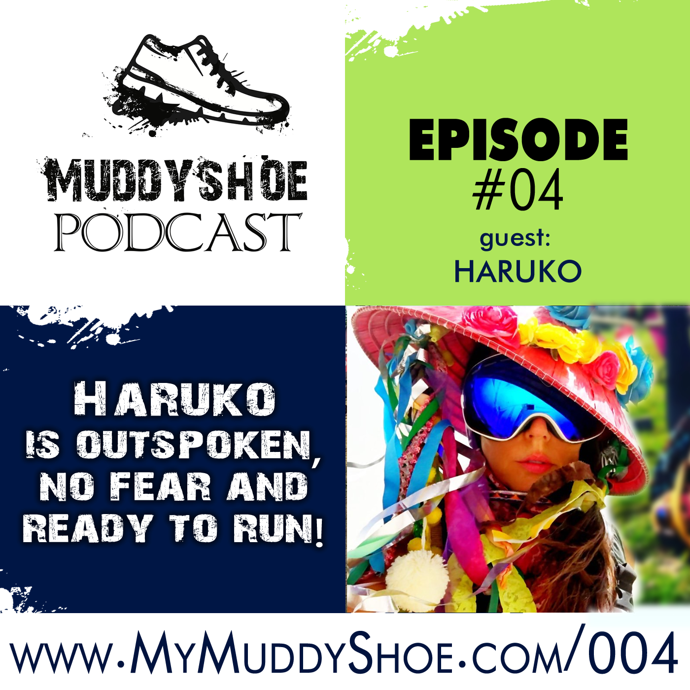 The Muddy Shoe #004 - Haruko is outspoken, no fear and ready to run!