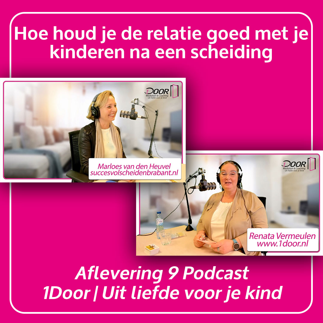 9. Hoe houd je de relatie goed met je kinderen na een scheiding