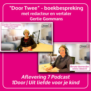 7. "Door Twee" - boekbespreking met redacteur en vertaler Gertie Gommans