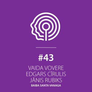 LNSO podkāsts. 43. saruna. Vaida Vovere, Edgars Cīrulis un Jānis Rubiks. Providence.