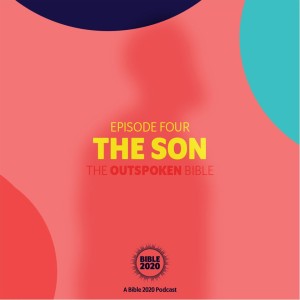 Episode Four | The Son