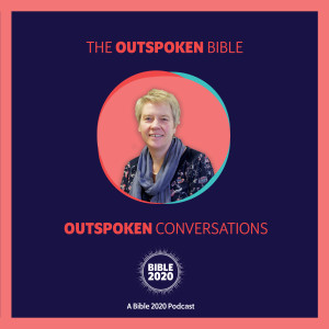 Outspoken Conversations | Elaine Duncan (Scottish Bible Society)