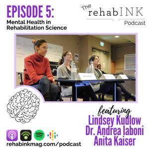 Episode 5: Mental Health in Rehabilitation Science [Speaker Series event recap]