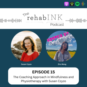 Episode 15: The Coaching Approach in Mindfulness and Physiotherapy