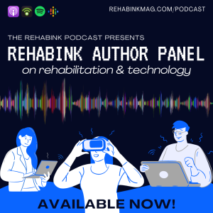 Episode 3: Author Panel on Rehabilitation & Technology