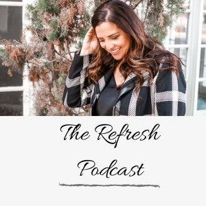 The Refresh Podcast | Episode 1 - Introduction