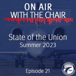 Episode 21: Summer 2023 - State of the Union