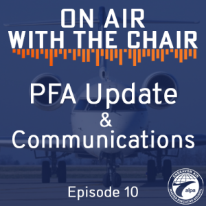Episode 10: PFA Update & Communications