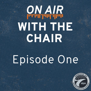 Episode 1: On Air with the Chair