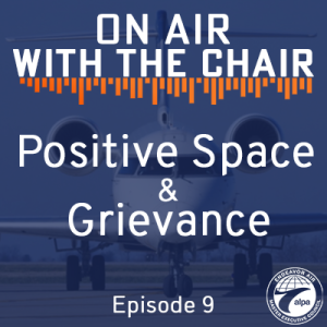Episode 9: Positive Space & Grievance