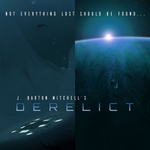 Special: Derelict - Episode 1 - In Dark We See