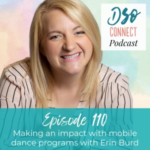 110. Making an impact with mobile dance programs with Erin Burd