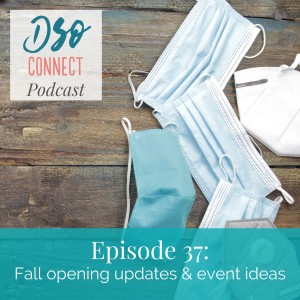 37. Fall opening updates and event ideas