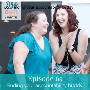 65. Finding your accountability buddy!