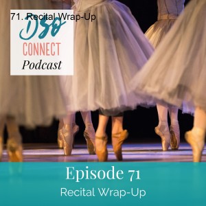 71. Recital Wrap-Up