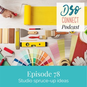 78. Studio Spruce-Up Ideas