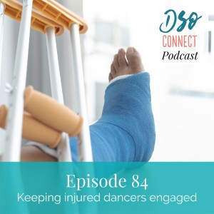 84. Keeping injured dancers engaged