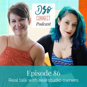 86. Real talk with real studio owners