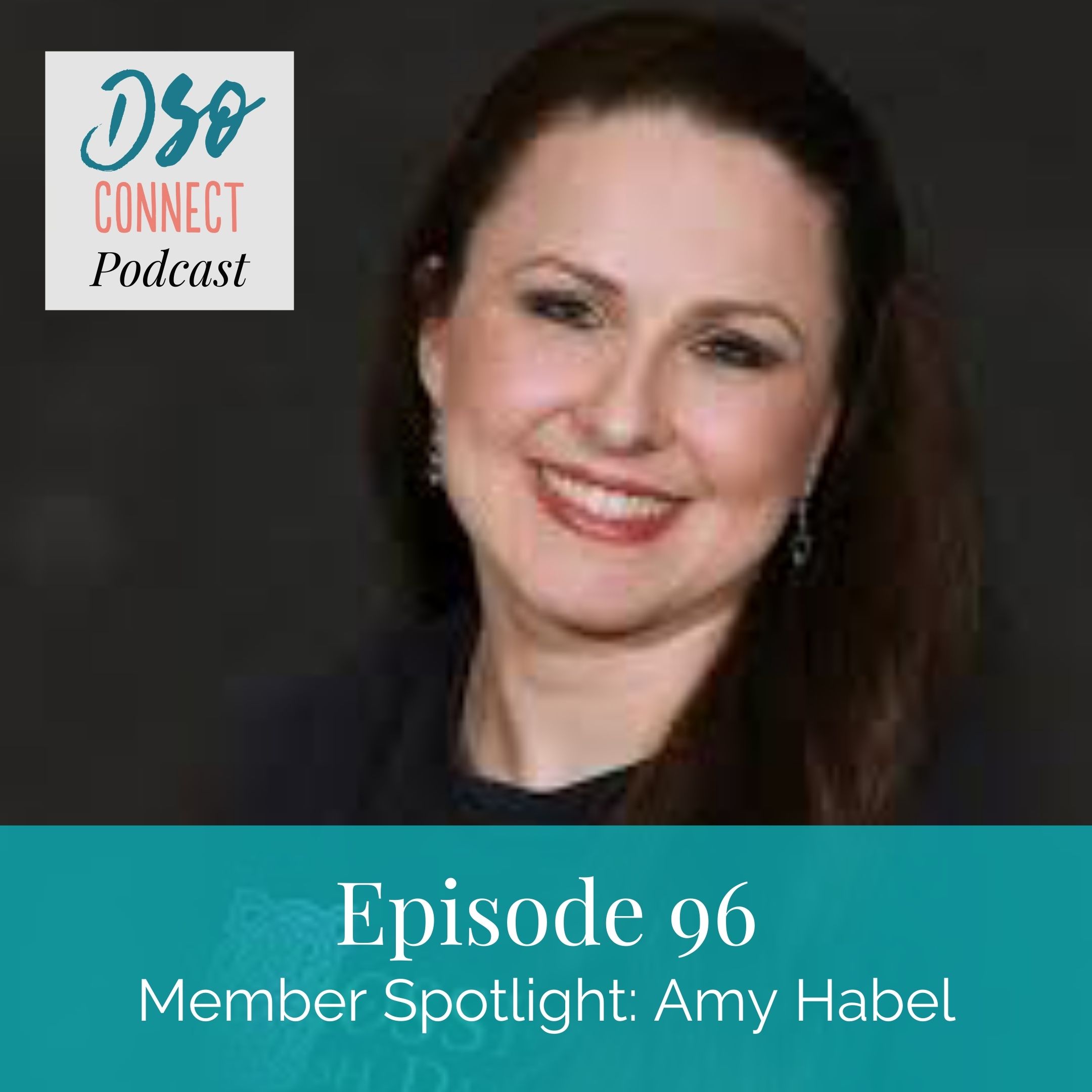 96. Member Spotlight: Amy Habel