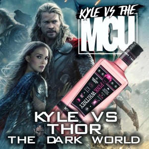 Kyle Vs Thor: The Dark World