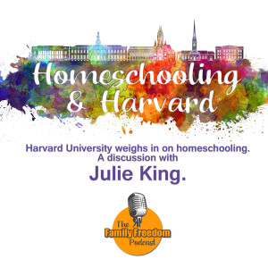 Homeschooling & Harvard.