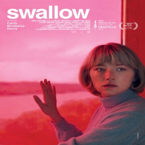 Regarder Swallow Film complet en streaming en ligne (VF) 2020
