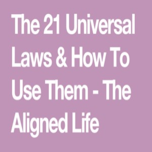 21 Universal Laws