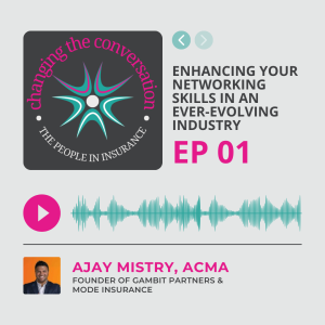 CTC 001: Enhancing Your Networking Skills in an Ever-Evolving Industry with Ajay Mistry