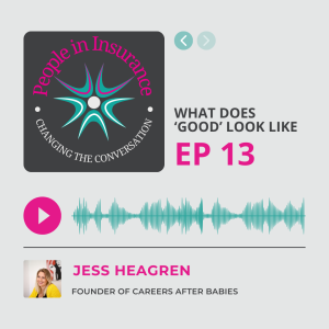 Macaii S1 E013: What Does ‘Good’ Look Like? With Jess Heagren