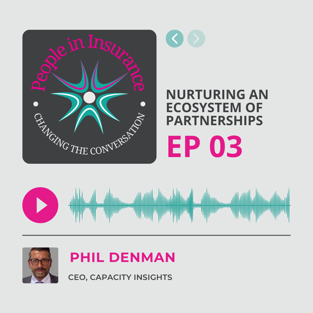 People in Insurance: Changing the Conversation