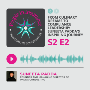 S2 E02: From Culinary Dreams to Compliance Leadership: Suneeta Padda's Inspiring Journey